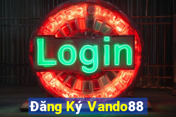 Đăng Ký Vando88