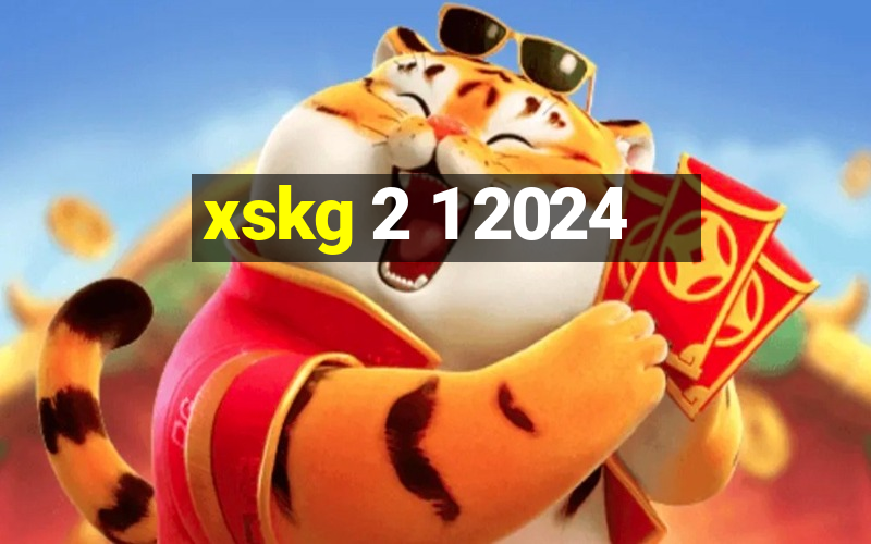 xskg 2 1 2024