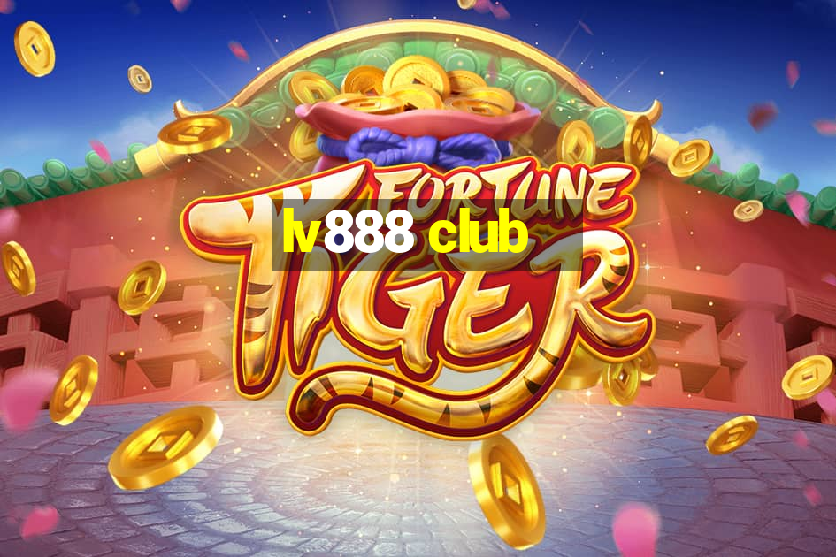 lv888 club