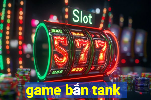 game ban tank