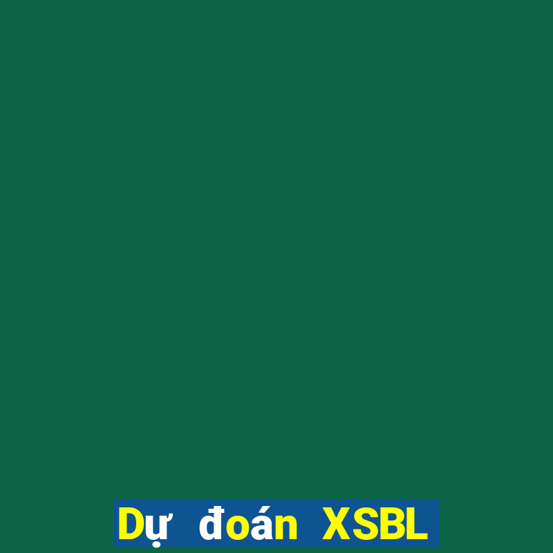 Dự đoán XSBL ngày 27