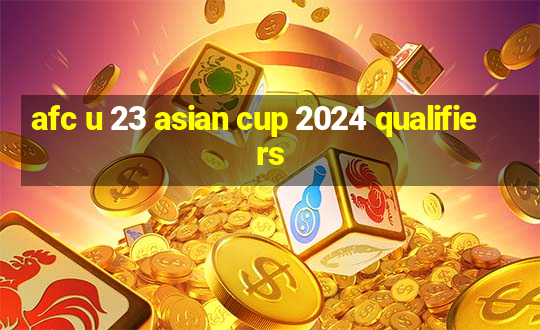 afc u 23 asian cup 2024 qualifiers