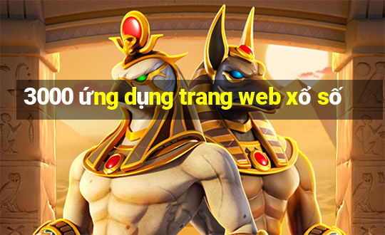 3000 ứng dụng trang web xổ số