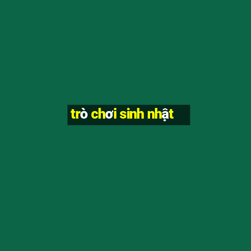 trò chơi sinh nhật