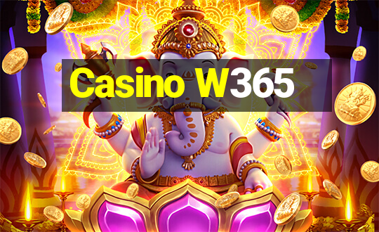 Casino W365