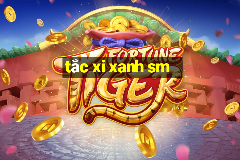 tắc xi xanh sm