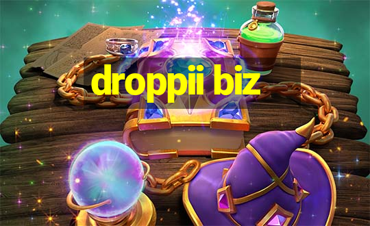 droppii biz