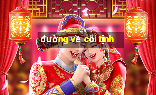 đường về cõi tịnh