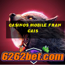 casinos mobile francais