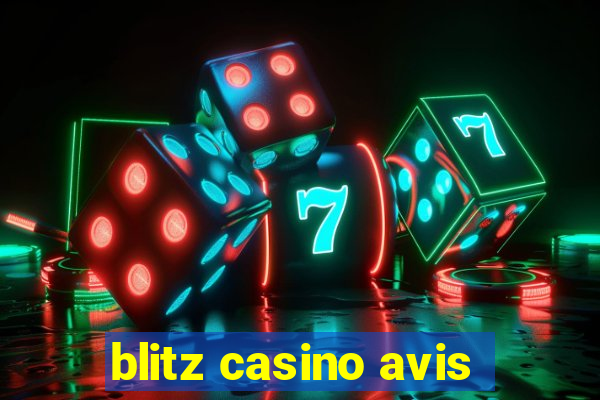 blitz casino avis