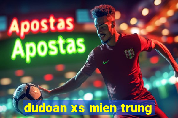 dudoan xs mien trung