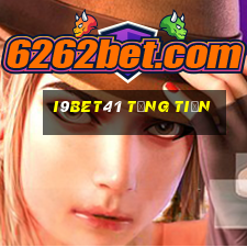 I9bet41 Tặng Tiền