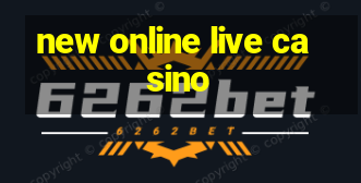 new online live casino