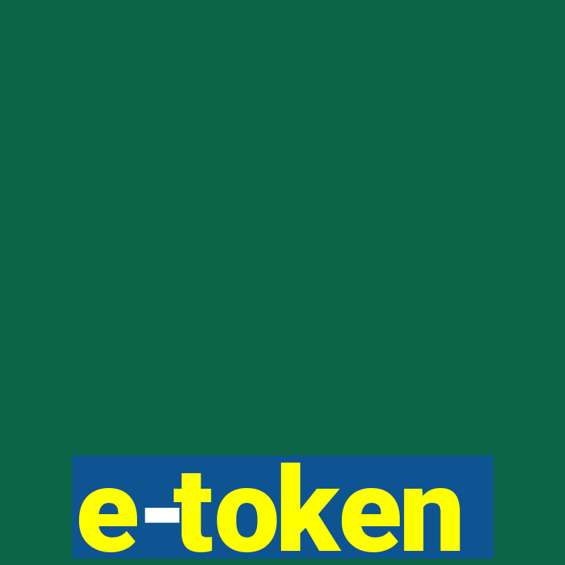 e-token