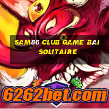 Sam86 Club Game Bài Solitaire