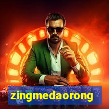 zingmedaorong