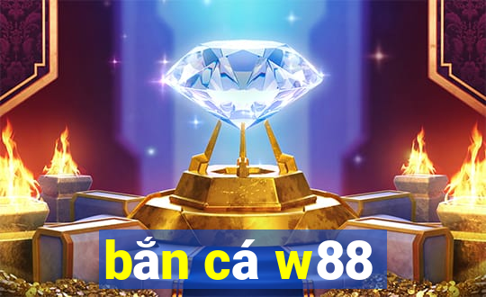 ban ca w88