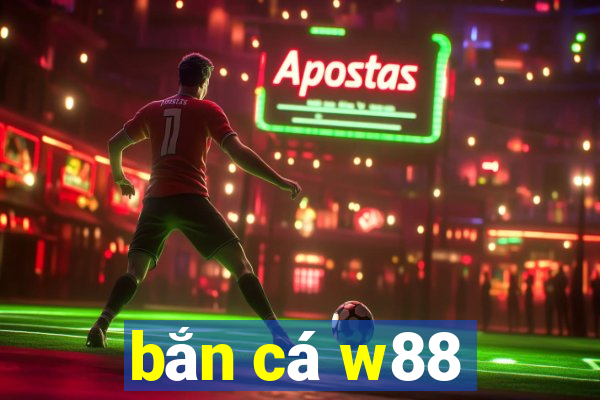 ban ca w88