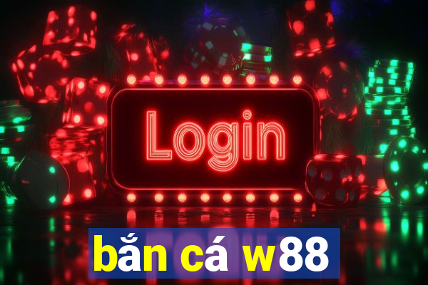 ban ca w88