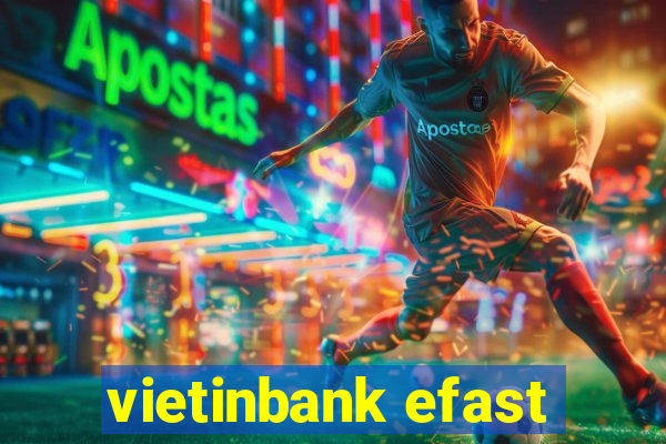 vietinbank efast