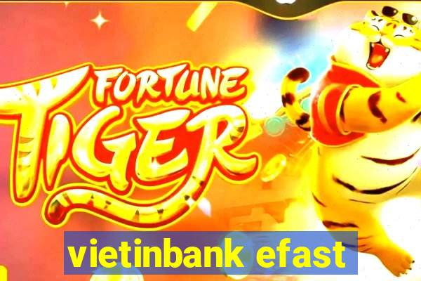 vietinbank efast