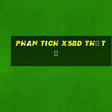 Phân tích XSBD thứ tư