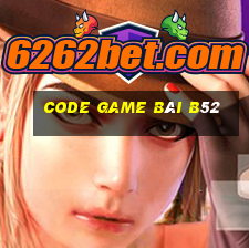 code game bài b52