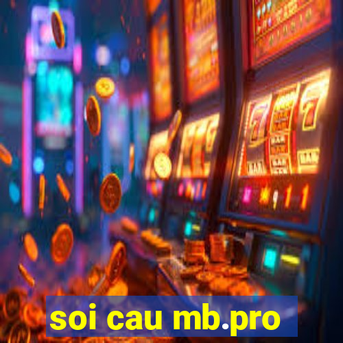 soi cau mb.pro