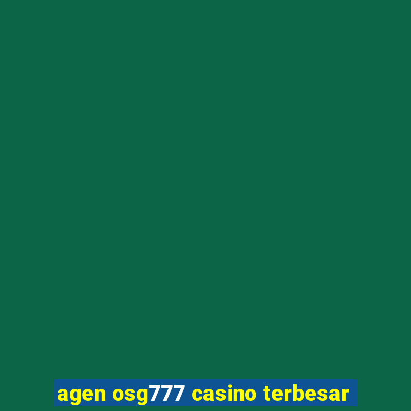 agen osg777 casino terbesar