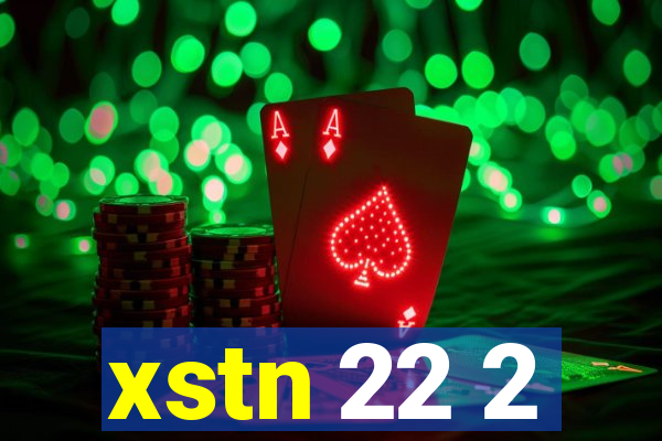 xstn 22 2