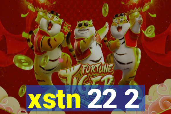 xstn 22 2