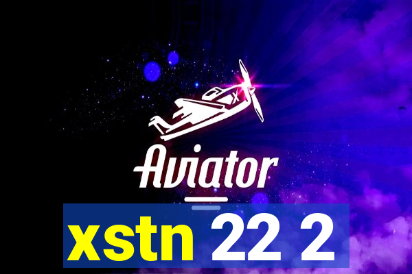 xstn 22 2