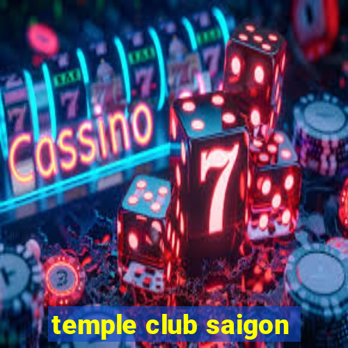 temple club saigon