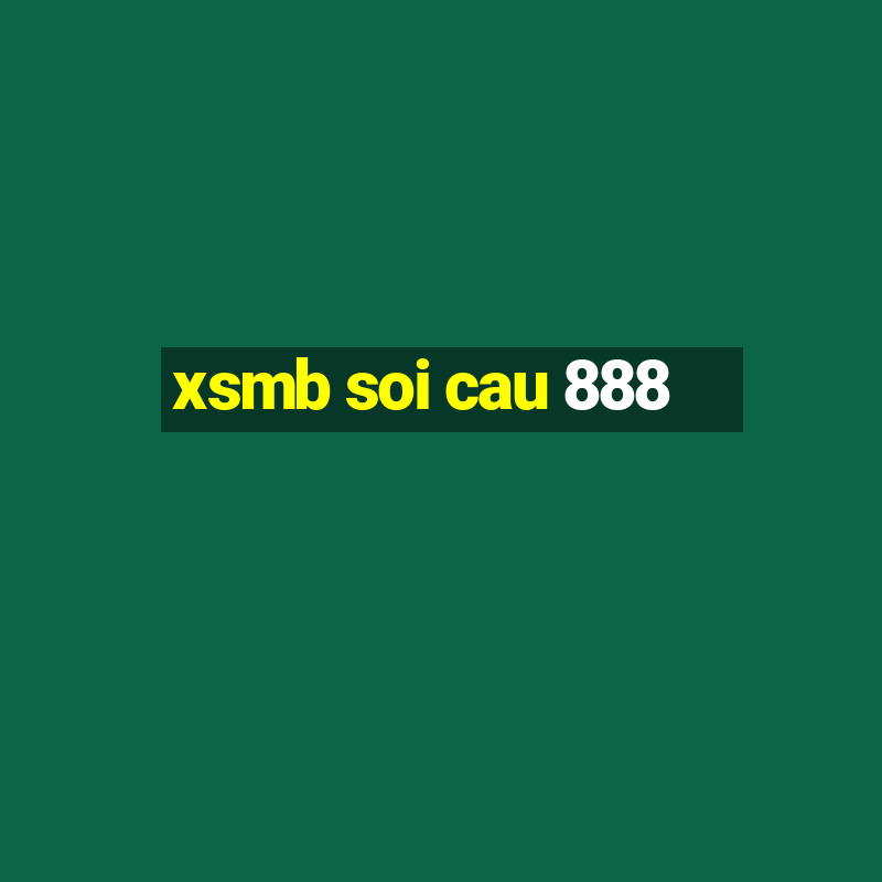 xsmb soi cau 888