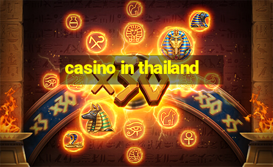 casino in thailand