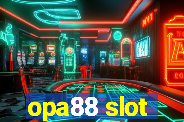 opa88 slot