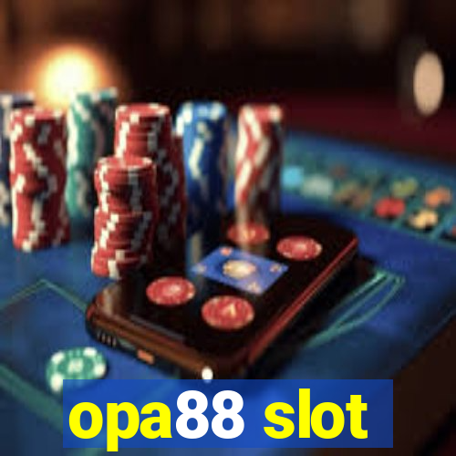 opa88 slot