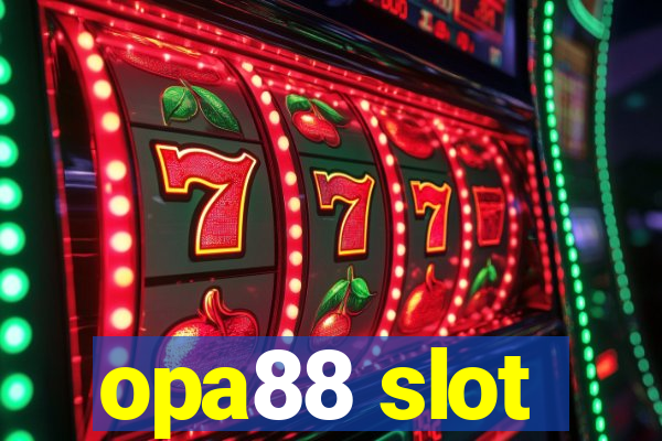 opa88 slot