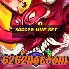 soccer live bet