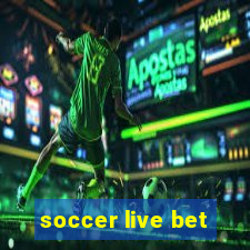 soccer live bet