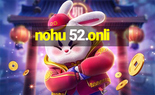 nohu 52.onli