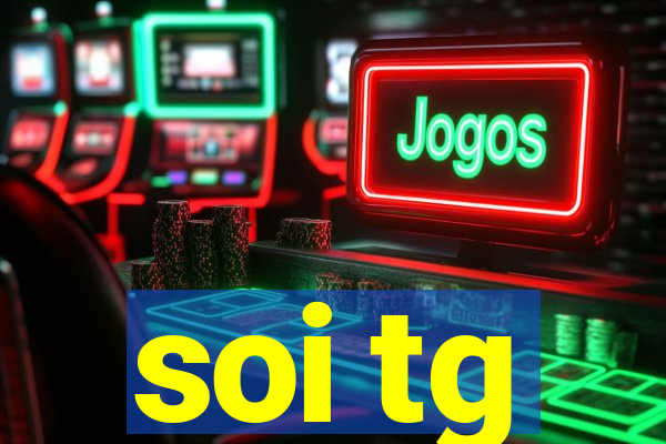 soi tg