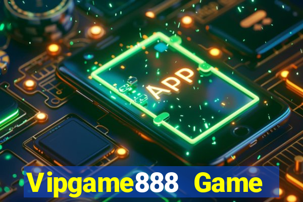 Vipgame888 Game Bài Trên Máy Tính