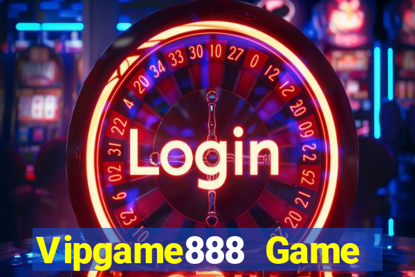 Vipgame888 Game Bài Trên Máy Tính