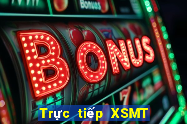 Trực tiếp XSMT ngày 30