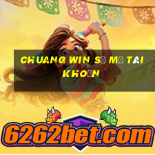 Chuang Win sẽ mở tài khoản