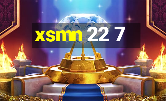 xsmn 22 7