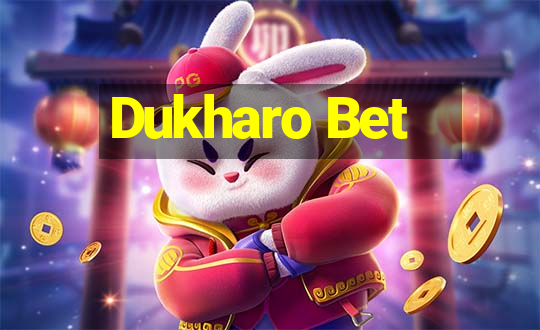 Dukharo Bet