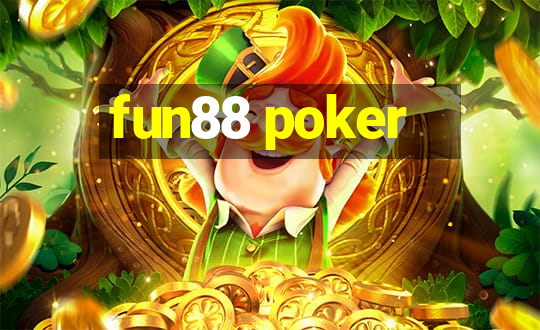 fun88 poker