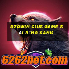 Dzowin Club Game Bài Rồng Xanh